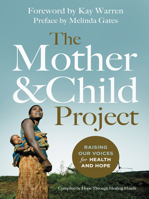 Title details for The Mother and Child Project by Hope Through Healing Hands - Available